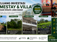 Pejuang Tak Kenal Lelah Cari Investor, Siapkan Pembangunan Homestay di Kawasan Wisata Jawa Barat