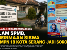 SPMB SMPN 18 Kota Serang Disorot, Dugaan Ketidaktransparanan Mencuat