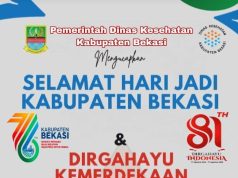 Pemerintah Dinas Kesehatan Kabupaten Bekasi Mengucapakan Selamat Hari Jadi Kabupaten Bekasi ke-76 dan HUT RI ke-81